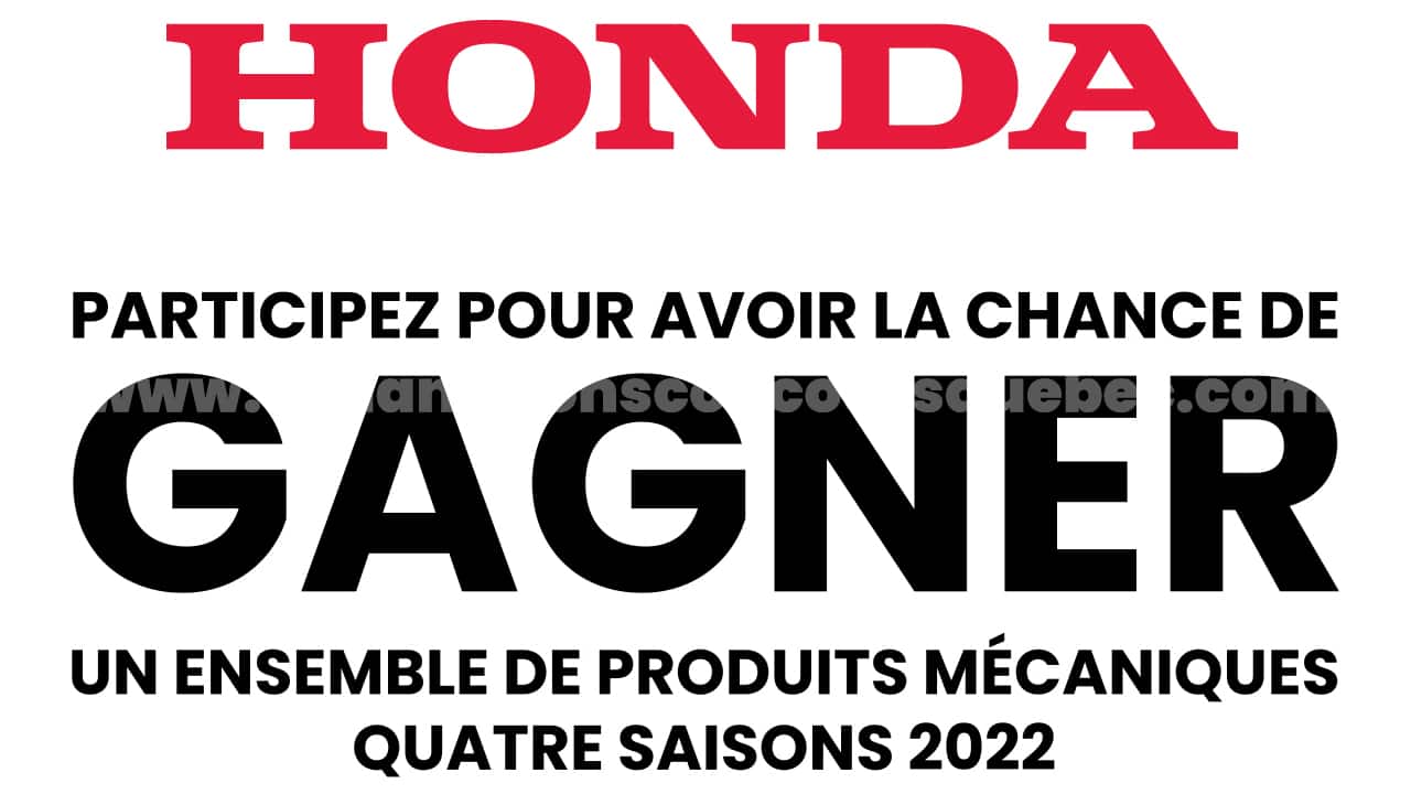 Concours Honda Canada : Remportez un ensemble de produits mécaniques quatre saisons 2022