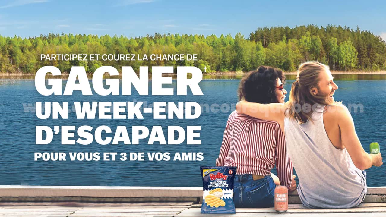 Concours Ruffles : Un weekend d'escapade de 7500$ à gagner